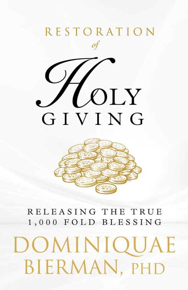 Restoration of Holy Giving