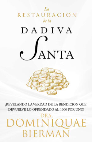 Restauración de la Dádiva Santa