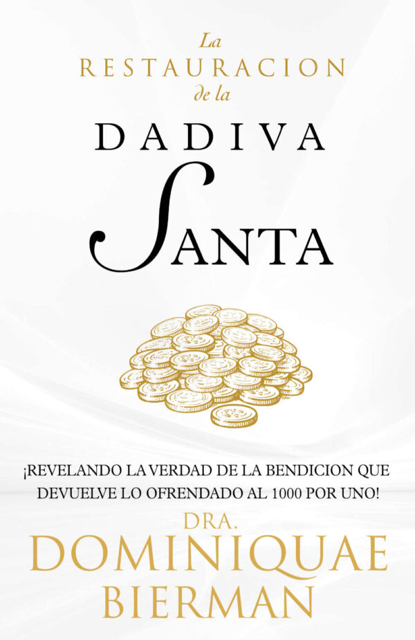 Restauración de la Dádiva Santa